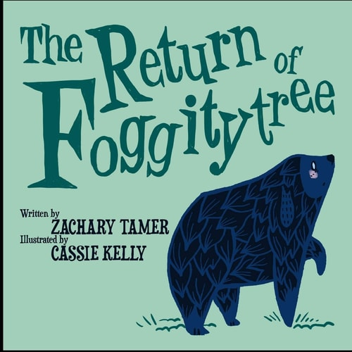 The Return of Foggitytree