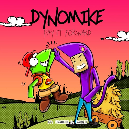 Dynomike Pay It Forward: (Children's Book on Being Kind Kids Bedtime Story Children's Picture Books)