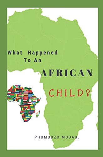 What Happened to an African Child? Africa Rise