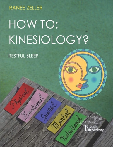 How To KINESIOLOGY? Restful Sleep: Kinesiology Muscle Monitoring (bioenergetic Wellness)