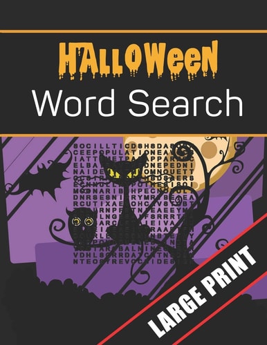Halloween Word Search Large Print 96 Word Search Activities for Everyone (Holiday Word Search)