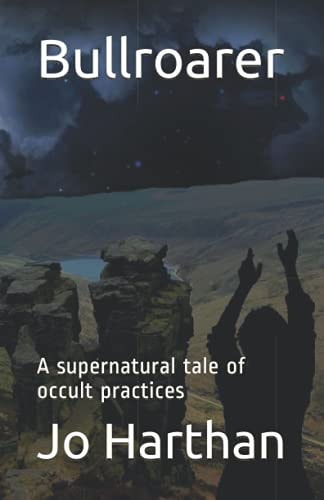Bullroarer A Supernatural Tale of Occult Practices