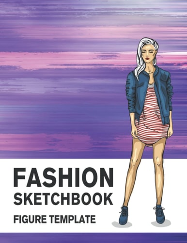 Fashion Sketchbook Figure Template 430 Large Female Figure Template for Easily Sketching Your Fashion Design Styles and Building Your Portfolio