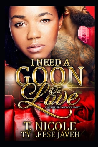 I Need A Goon To Love A Valentine's Day Love Story