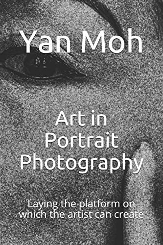 Art in Portrait Photography Laying the Platform on Which the Artist Can Create