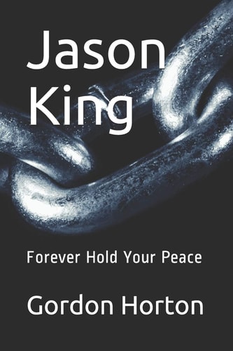 Jason King Forever Hold Your Peace