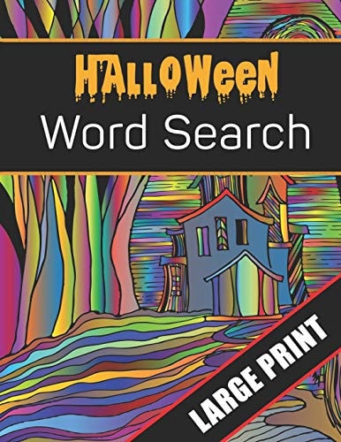 Halloween Word Search Large Print 96 Word Search Activities for Everyone (Holiday Word Search)