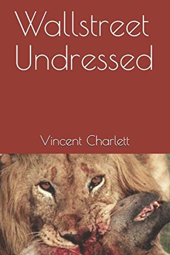 Wallstreet Undressed