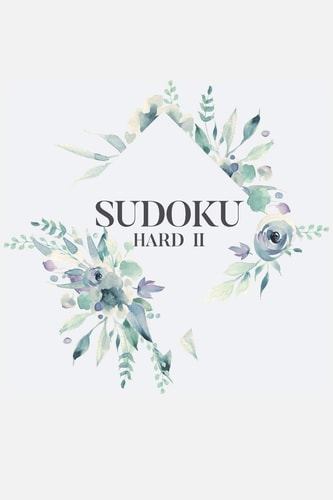 Sudoku Hard II 100 Hard Level Sudoku Puzzles, 6x9 Travel Size, Great Gift for Sudoku Lovers, Puzzle Book, Maternity Leave Gift