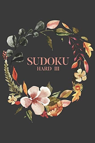 Sudoku Hard III 100 Hard Difficult Level Sudoku Puzzles, 6x9 Travel Size, Great Gift for Sudoku Lovers, Puzzle Book, Surgery Get Well Gift