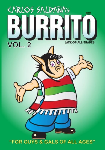 Burrito Vol. 2 For Guys and Gals of All Ages