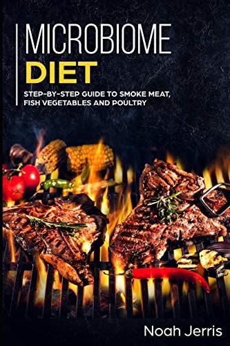 Microbiome Diet MAIN COURSE - Breakfast, Lunch, Dinner and Dessert Recipes to Restore Your Gut Health