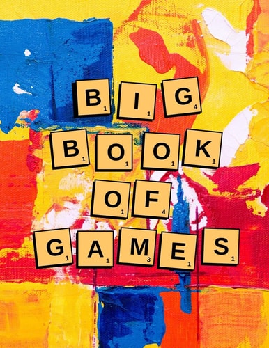 Big Book of Games Pen and Paper Two-Player Games to Make You Think!