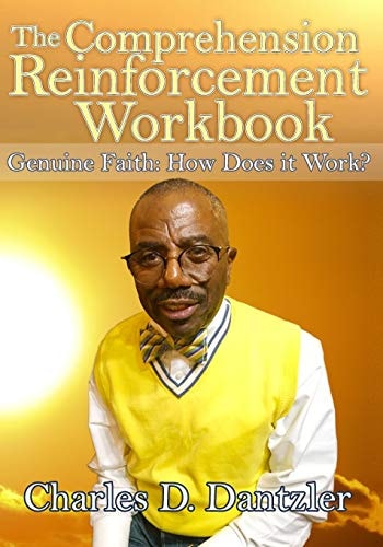 Comprehension Reinforcement Workbook Genuine Faith How Does It Work?