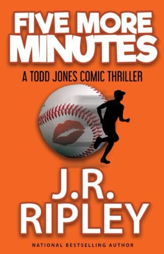 FIve More Minutes A Todd Jones Comic Thriller
