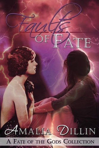 Faults of Fate A Fate of the Gods Collection