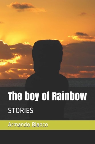 The Boy of Rainbow Stories