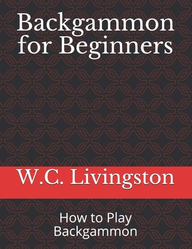 Backgammon for Beginners How to Play Backgammon