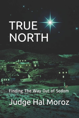 True North Finding The Way Out of Sodom