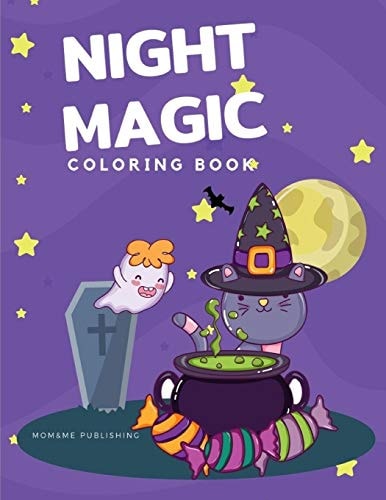 Night Magic Coloring Book Coloring Pages for Kids, Preschool, Children, Kindergarten to Create Amazing Pictures