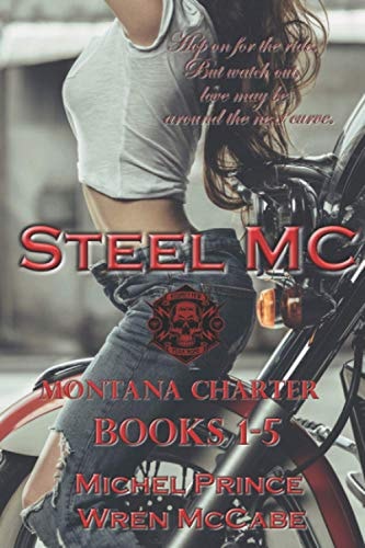 Steel MC Montana Charter Books 1-5