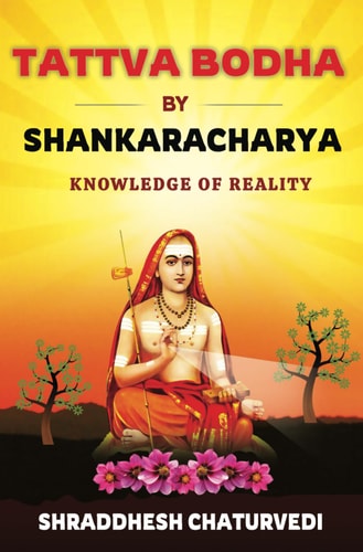 Tattva Bodha By Shankaracharya Knowledge of Reality