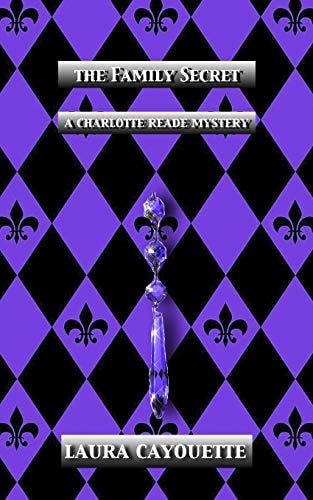 The Family Secret A Charlotte Reade Mystery