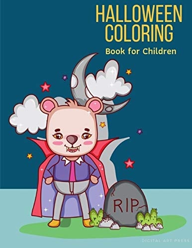 Halloween Coloring Book for Children Coloring Pages for Children, Boys, Girls, Toddlers, Preschool, Kindergarten Ages 2-5