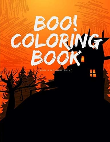 Boo! Coloring Book Coloring Pages for Preschool Halloween Activity Images, Design for Children and Kids Ages 3-5