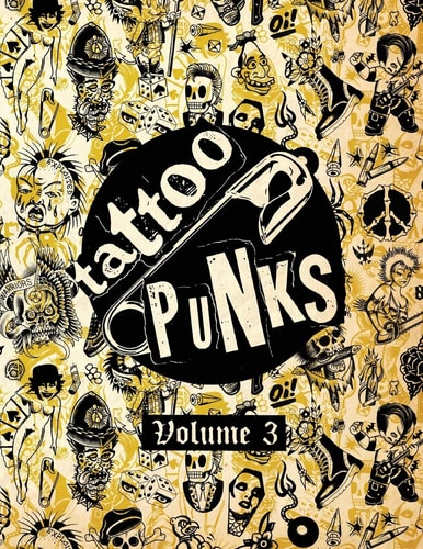 Tattoo Punks Vol. Three