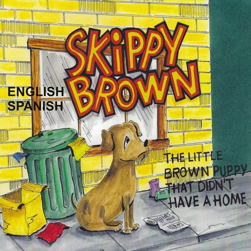 The Little Brown Puppy That Didn't Have a Home Skippy Brown