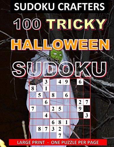 100 Tricky Halloween Sudoku Large Print - One Puzzle Per Page