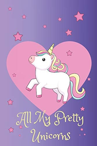 All My Pretty Unicorns A Children's Activity Prompt Drawing Book: For Unicorn Lovers