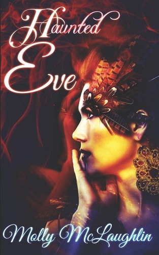 Haunted Eve A Clean Romance