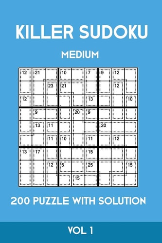 Killer Sudoku Medium 200 Puzzle WIth Solution Vol 1 Advanced Puzzle Sumdoku Book,9x9, 2 Puzzles Per Page