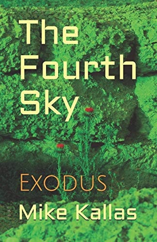 The Fourth Sky Exodus