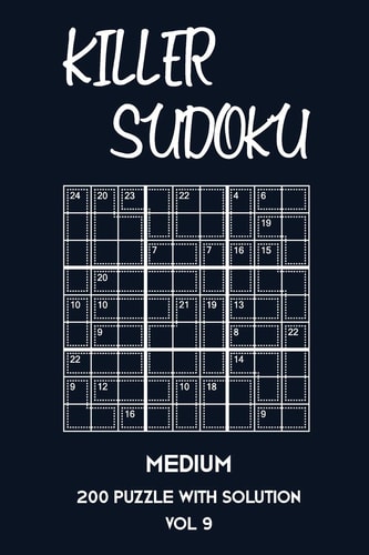 Killer Sudoku Medium 200 Puzzle With Solution Vol 9 9x9, Advanced Sumoku Puzzle Book, 2 Puzzles Per Page