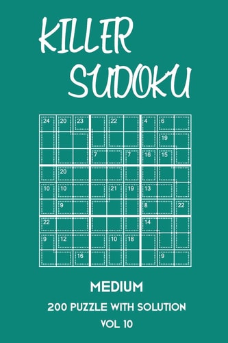 Killer Sudoku Medium 200 Puzzle With Solution Vol 10 9x9, Advanced Sumoku Puzzle Book, 2 Puzzles Per Page