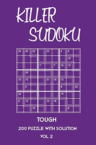 Killer Sudoku Tough 200 Puzzle With Solution Vol 2 Advanced Puzzle Book,9x9, 2 Puzzles Per Page