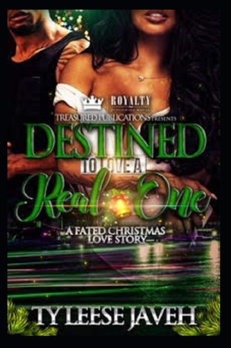 Destined to Love a Real One A Fated Christmas Love Story
