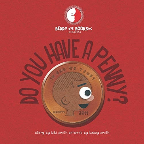Do You Have a Penny?