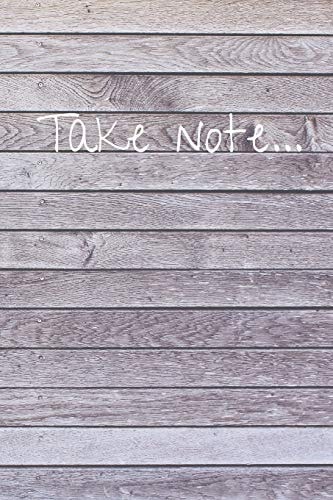 Take Note...