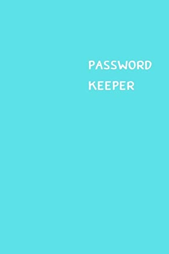 Password Keeper Size (6 X 9 Inches) - 100 Pages - Arctic Cover: Keep Your Usernames, Passwords, Social Info, Web Addresses and Security Questions in One. So Easy & Organized