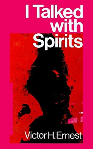 I Talked With Spirits