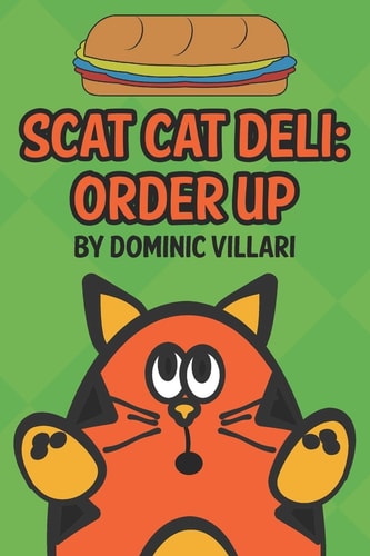 Scat Cat Deli Order Up