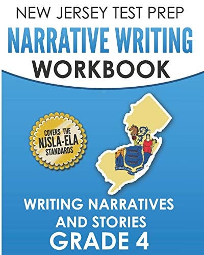 NEW JERSEY TEST PREP Narrative Writing Workbook Grade 4 Writing Narratives and Stories