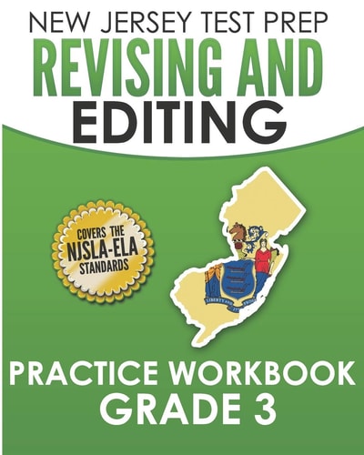 NEW JERSEY TEST PREP Revising and Editing Practice Workbook Grade 3 Develops Writing, Language, and Vocabulary Skills
