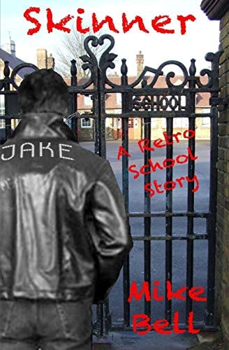 Skinner A Retro School Story