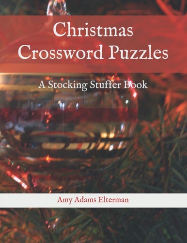 Christmas Crossword Puzzles A Stocking Stuffer Book