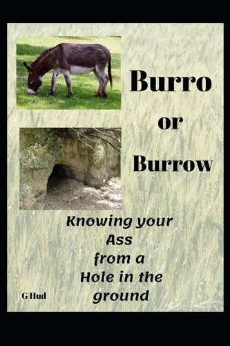 Knowing Your Ass from a Hole in the Ground